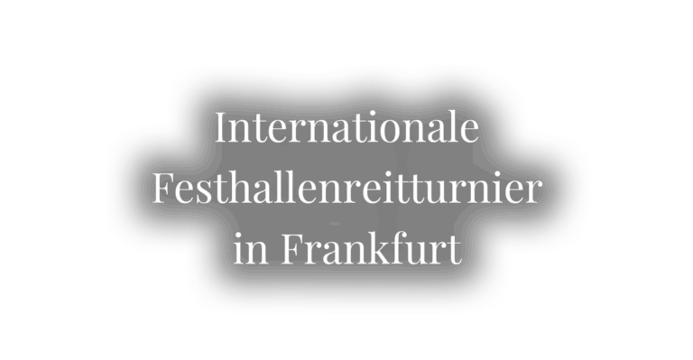 Internationale Festhallenreitturnier in Frankfurt